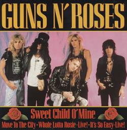 Guns N' Roses : Sweet Child o' Mine (Single-2)